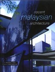 RECENT MALAYSIAN ARCHITECTURE