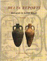DELTA REPORTS Vol.I "RESEARCH IN LOWER EGYPT"