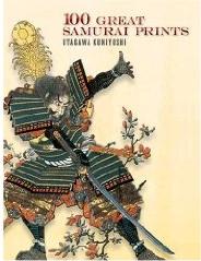 101 GREAT SAMURAI PRINTS