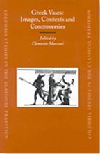 GREEK VASES: IMAGES, CONTEXTS AND CONTROVERSIES "PROCEEDINGS OF THE CONFERENCE SPONSORED BY THE CENTER FOR THE AN"