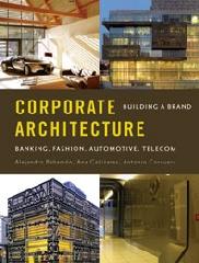 CORPORATE ARCHITECTURE BUILDING A BRAND