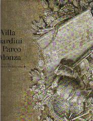 LA VILLA I GIARDINI E IL PARCO DI MONZA NEL FONDO DISEGNI DELLA SOPRINTENDENZA PER I BENI ARCHITETTONIC