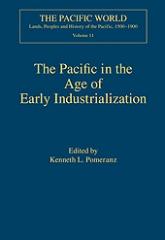 THE PACIFIC IN THE AGE OF EARLY INDUSTRIALIZATION Vol.11