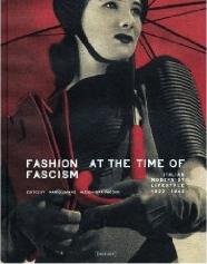 FASHION AT THE TIME OF FASCISM