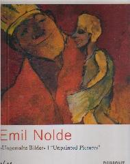 EMIL NOLDE UNPAINTED PICTURES