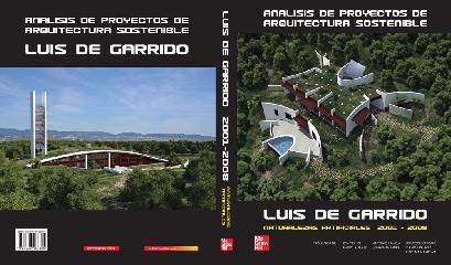 ANALISIS DE PROYECTOS DE ARQUITECTURA SOSTENIBLE NATURALEZAS ARTIFICIALES 2001 - 2008