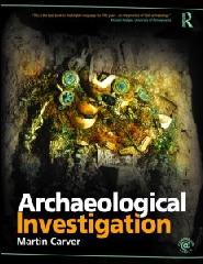 ARCHAEOLOGICAL INVESTIGATION
