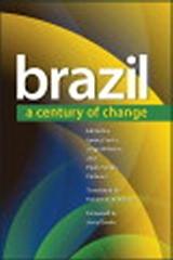 BRAZIL "A CENTURY OF CHANGE"