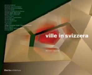 VILLE IN SVIZZERA