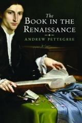 THE BOOK IN THE RENAISSANCE