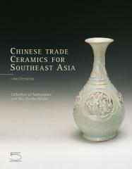 CHINESE TRADE CERAMICS. FOR SOUTH-EAST ASIA "COLLECTION OF AMBASADOR AND MRS. CHARLES MÜLLER"