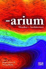 ARIUM WEATHER AND ARCHITECTURE