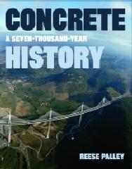 CONCRETE "A SEVEN THOUSAND YEAR HISTORY"