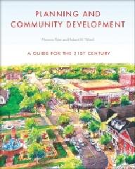 PLANNING AND COMMUNITY DEVELOPMENT "A GUIDE FOR THE 21ST CENTURY"