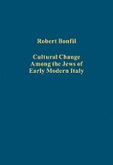 CULTURAL CHANGE AMONG THE JEWS OF EARLY MODERN ITALY