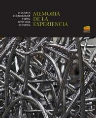 DE GERENCIA DE URBANIZACIÓN A SEPES, MEDIO SIGLO DE HISTORIA: MEMORIA DE LA EXPERIENCIA