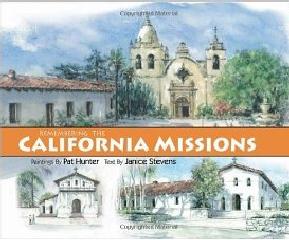 REMEMBERING THE CALIFORNIA MISSIONS