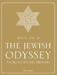 THE JEWISH ODYSSEY "AN ILLUSTRATED HISTORY"