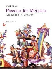 PASSION FOR MEISSEN "MAROUF COLLECTION"