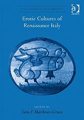 EROTIC CULTURES OF RENAISSANCE ITALY