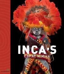 INCA'S  CAPAC HUCHA