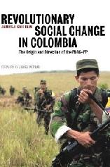 REVOLUTIONARY SOCIAL CHANGE IN COLOMBIA