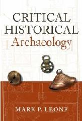 CRITICAL HISTORICAL ARCHAEOLOGY
