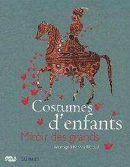 COSTUMES D'ENFANTS MIROIR DES GRANDS