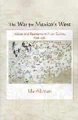 THE WAR FOR MEXICO'S WEST "INDIANS AND SPANIARDS IN NEW GALICIA, 1524-1550"