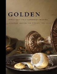 GOLDEN "DUTCH AND FLEMISH MASTERWORKS FROM THE ROSE-MARIE AND EIJK VAN O"
