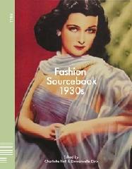 FASHION SOURCEBOOK 1930S