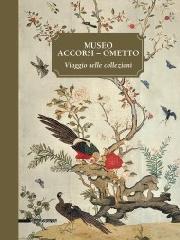 MUSEO ACCORSI-OMETTO VIAGGIO NELLE COLLEZIONI