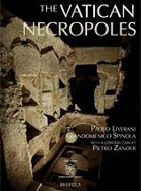 THE VATICAN NECROPOLES "ROME'S CITY OF DEATH"