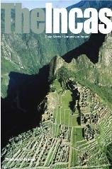 THE INCAS "ANCIENT PEOPLES AND PLACES"