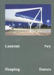 LAURENT NEY - SHAPING FORCES