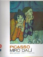 PICASSO, MIRÓ, DALÍ. "GIOVANI E ARRABBIATI. LE ORIGINI DELL'ARTE MODERNA."