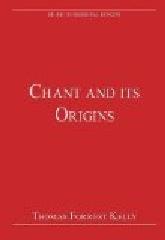 CHANT AND ITS ORIGINS