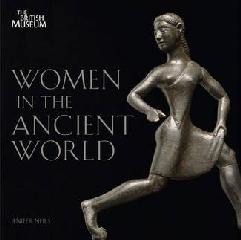 WOMEN IN THE ANCIENT WORLD