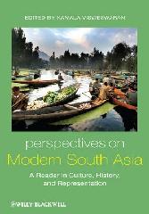 PERSPECTIVES ON MODERN SOUTH ASIA: A READER IN CULTURE, HISTORY, AND REPRESENTATION
