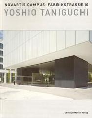 YOSHIO TANIGUCHI - NOVARTIS CAMPUS: FABRIKSTRASSE 10