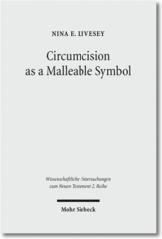 CIRCUMCISION AS A MALLEABLE SYMBOL