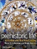 PREHISTORIC LIFE: EVOLUTION AND THE FOSSIL RECORD