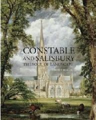 CONSTABLE AND SALISBURY "THE SOUL OF LANDSCAPE"