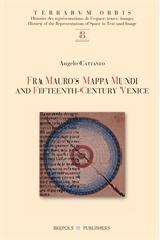 FRA MAURO'S MAPPA MUNDI AND FIFTHEENTH-CENTURY VENETIAN CULTURE.