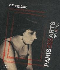 PARIS DES ARTS 1930-1950