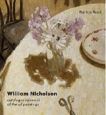 WILLIAM NICHOLSON "A CATALOGUE RAISONNE OF THE OIL PAINTINGS"