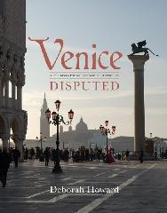 VENICE DISPUTED "MARC'ANTONIO BARBARO AND VENETIAN ARCHITECTURE, 1550-1600"