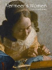 VERMEER'S WOMEN "SECRETS AND SILENCE"