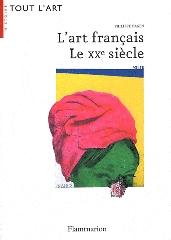 L'ART FRANCAIS "LE XXE SIECLE"