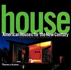 HOUSE AMERICAN HOUSES FOR THE NEW CENTURY